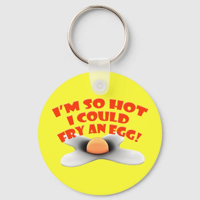 I'm So Hot Egg Keychain (Front)