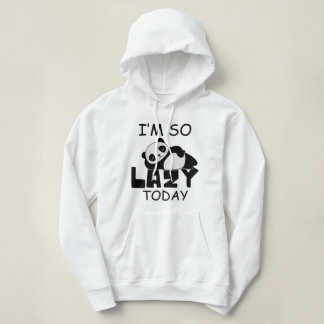 I'm so lazy Today panda, Cute lazy sleeping panda Hoodie