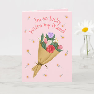 Im So Lucky Youre My Friend - Galentines Day Card