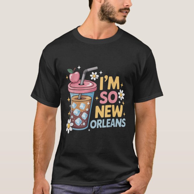 Im So New Orleans Tee  (Front)