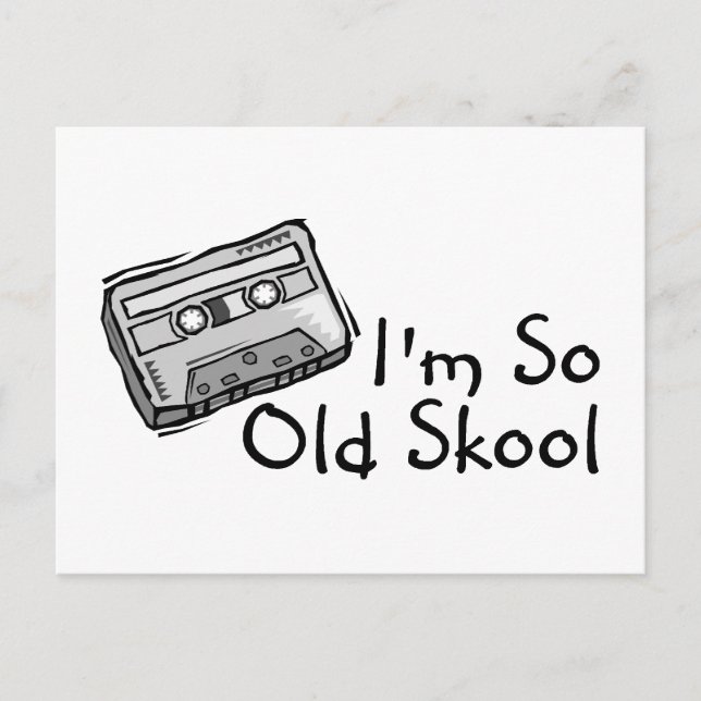Im So Old Skool Postcard (Front)