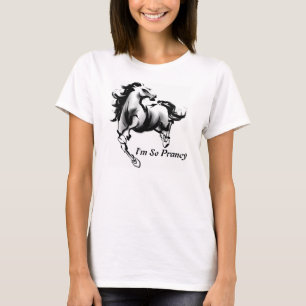 I'm So Prancy T-Shirt