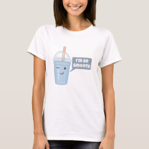 I'm So Smooth T-Shirt