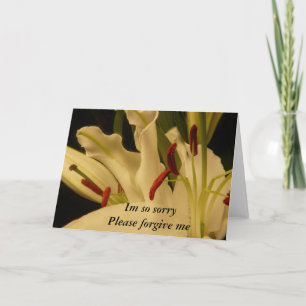Im so sorry Please forgive me Card