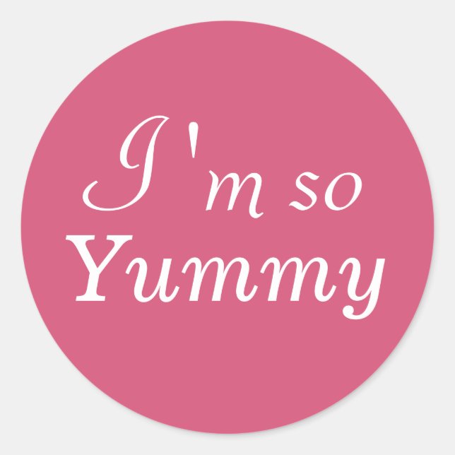 I'm so Yummy Sticker - pink (Front)