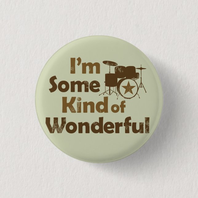 I'm Some Kind of Wonderful Flair 3 Cm Round Badge (Front)