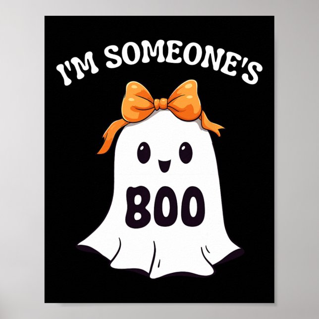 I'm Someone's Boo Funny Halloween Ghost Matching C Poster (Front)