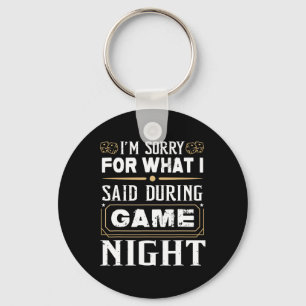 I'm Sorry For What I Said During Game Night - Boar Key Ring