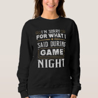 I'm Sorry For What I Said During Game Night