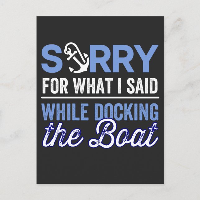 im sorry for what i said while i was docking holiday postcard (Front)