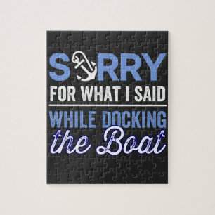 im sorry for what i said while i was docking jigsaw puzzle