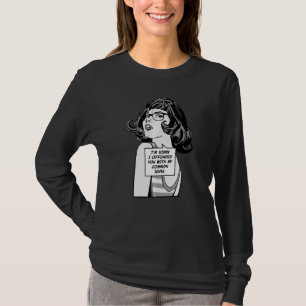 I'm Sorry I Offended You With My Common Sense Pop  T-Shirt
