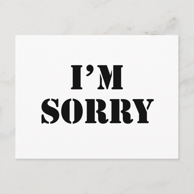 I'M Sorry Postcard (Front)