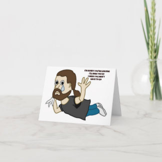 I'm Sorry You're Leaving Card