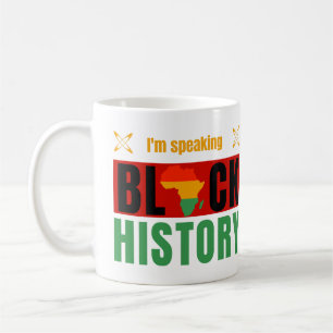 I'm Speaking Black History Month Map of Africa  Coffee Mug