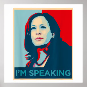 I'm Speaking Kamala Harris Poster