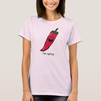 Im Spicy T-Shirt