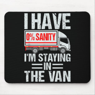 I'm Staying In Tha Van Funny Phasmophobia Gamer Me Mouse Mat