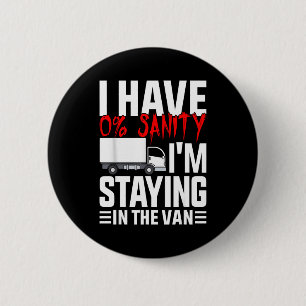 I'm Staying In Tha Van Funny Phasmophobia Gamer Wo 6 Cm Round Badge