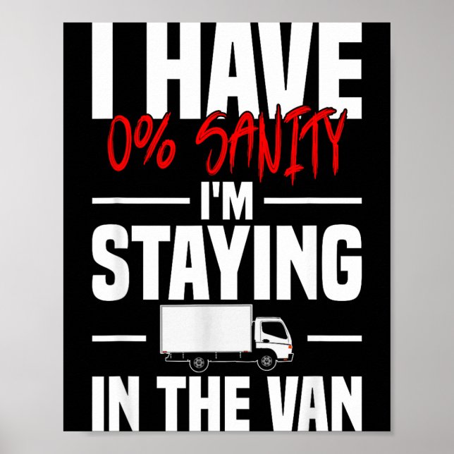 I'm Staying In Tha Van Funny Phasmophobia Women's  Poster (Front)