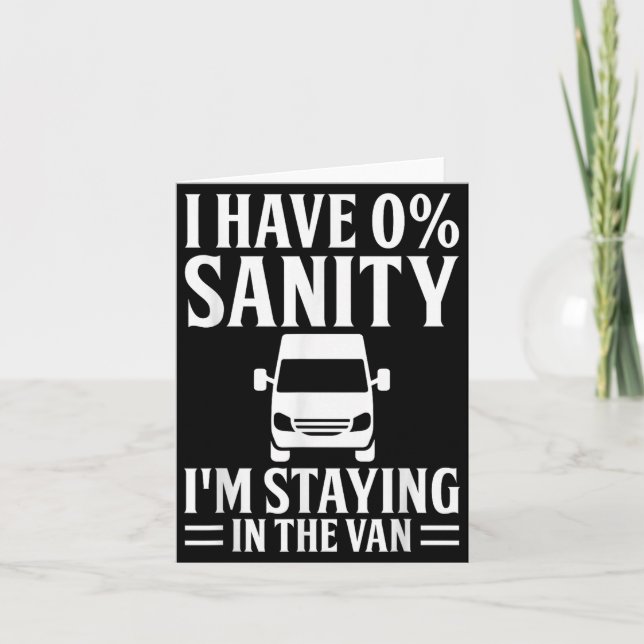 I'm Staying In Tha Van Phasmophobia Funny Drivers  Card (Front)