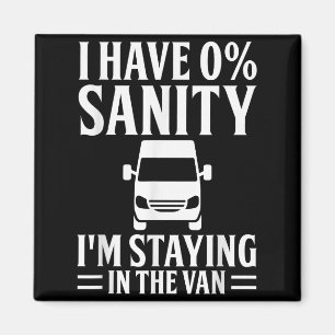 I'm Staying In Tha Van Phasmophobia Funny Drivers Magnet