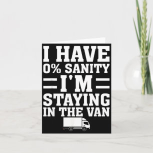 I'm Staying In Tha Van Phasmophobia Funny Gamer Me Card