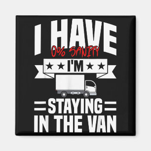 I'm Staying In Tha Van Phasmophobia Funny Gamer Me Magnet