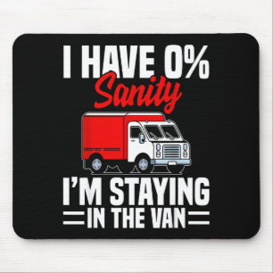 I'm Staying In Tha Van Phasmophobia Funny Gamer Me Mouse Mat