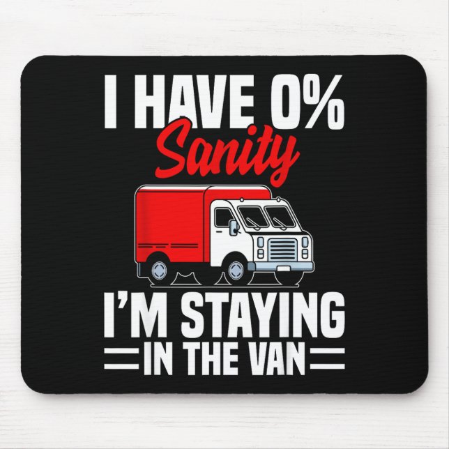 I'm Staying In Tha Van Phasmophobia Funny Gamer Me Mouse Mat (Front)