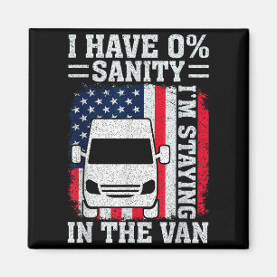 I'm Staying In Tha Van Phasmophobia Funny Man Wome Magnet