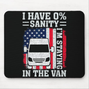I'm Staying In Tha Van Phasmophobia Funny Man Wome Mouse Mat