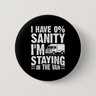 I'm Staying In Tha Van Phasmophobia Gamer Man Wome 6 Cm Round Badge