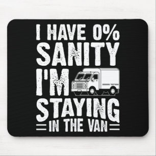 I'm Staying In Tha Van Phasmophobia Gamer Man Wome Mouse Mat
