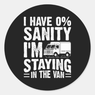 Im Staying In Tha Van Phasmophobia Gamer Man Women Classic Round Sticker