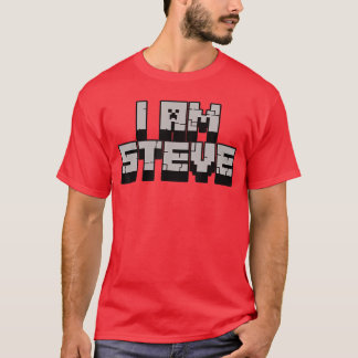 Im Steve I Am Steve Personalized Steve Name gift T-Shirt