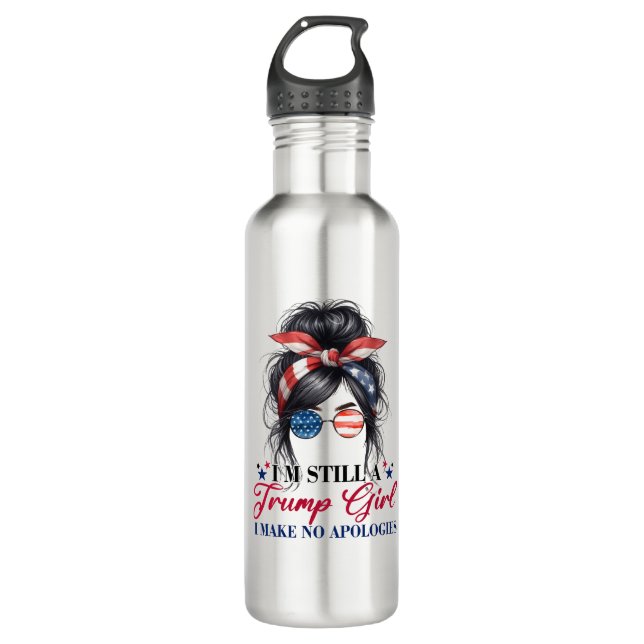I'm Still A Trump Girl I Make No Apologies 710 Ml Water Bottle (Front)