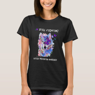I'm Still Fighting Semicolon Wings Suicide Prevent T-Shirt