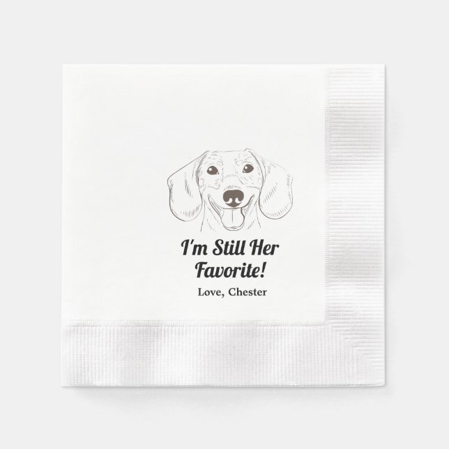 I'm Still Her Favourite! Dachshund Wedding Napkins (Front)