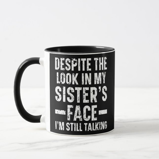 I'm Still Talking Crazy Brother Best Bro Ever Mug (Left)