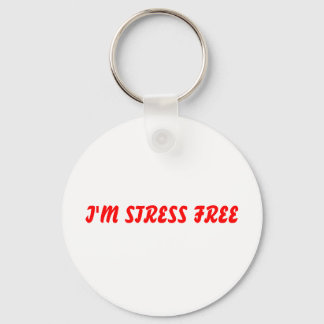 I'M STRESS FREE KEY RING