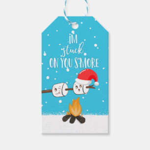 I'm stuck on your s'more funny joke christmas gift tags