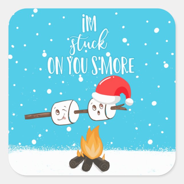 I'm stuck on your s'more funny joke christmas square sticker (Front)