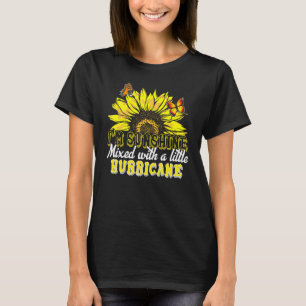 Im Sunshine Mixed With Little Hurricane T-Shirt