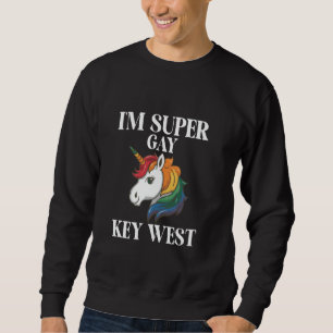 I'm Super Gay Key West LGBTQ Unicorn Rainbow Gay P Sweatshirt