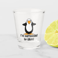 I'm Surrounded By Idiots Funny Penguin