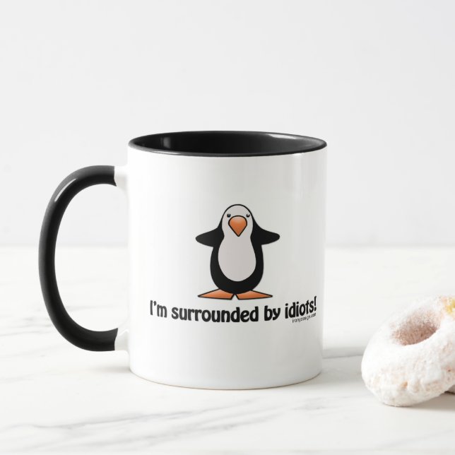 I'm Surrounded By Idiots Mug (With Donut)