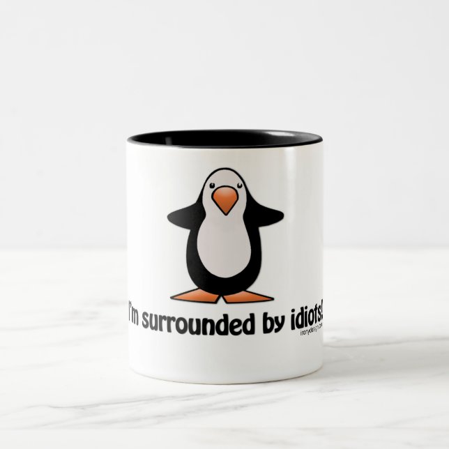 I'm surrounded by idiots! Two-Tone coffee mug (Center)