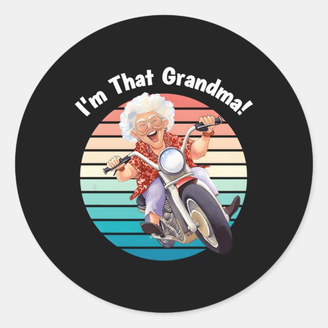 I'M T Grandma Motorcycle Fun Classic Round Sticker (Front)