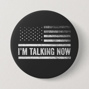 I'm Talking Now Trump Harris Presidential Debate 7.5 Cm Round Badge